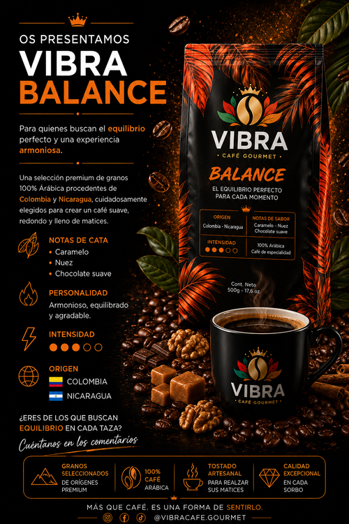 VIBRA BALANCE — 500g | Café Equilibrado | 100% Arábica